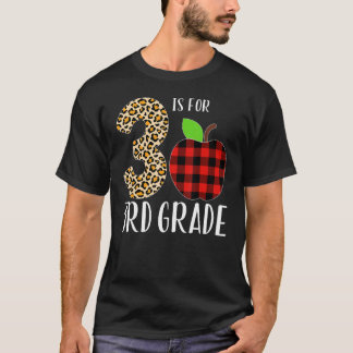 T-shirt 3 Is For 3rd Grade Teacher Leopard Buffalo Plaid S