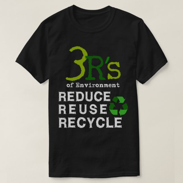 T-shirt 3 R d'environnement Réduire la réutilisation Recyc (Design devant)