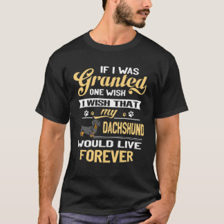 T-shirt 3 Si on m'accordait un vœu je souhaite que mon Dac