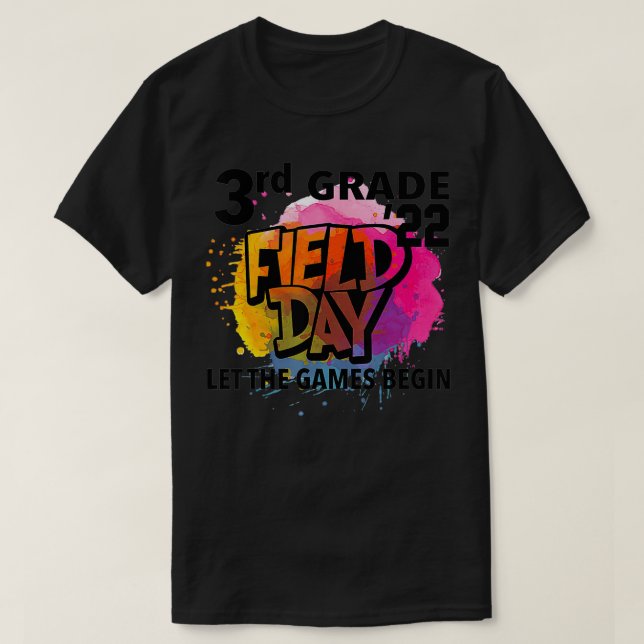 T-shirt 3e année Field Day 2022 Laisser les Jeux commencer (Design devant)