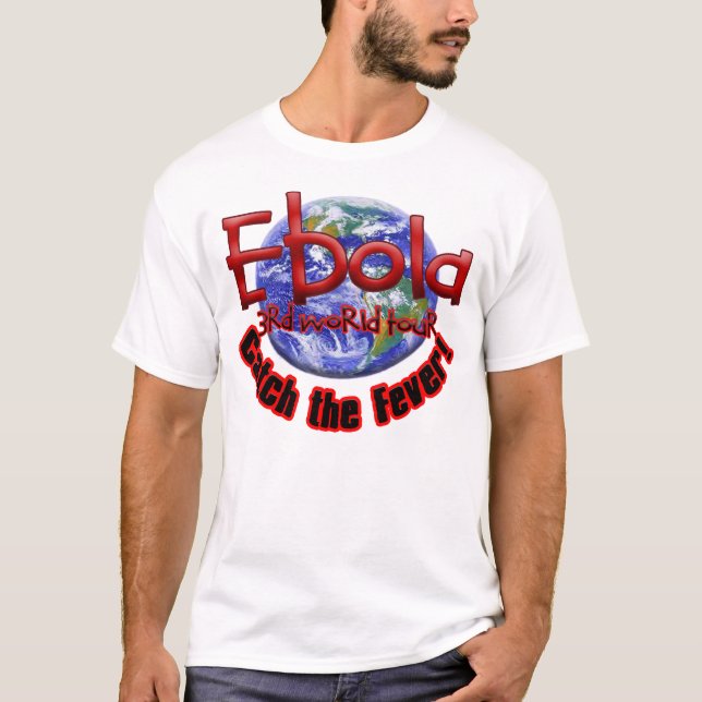 T-shirt 3ème tour du monde d'Ebola (Devant)