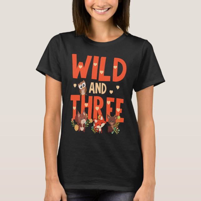 T-shirt 3rd Birthday Wild & Three Woodland Animals For Kid (Devant)