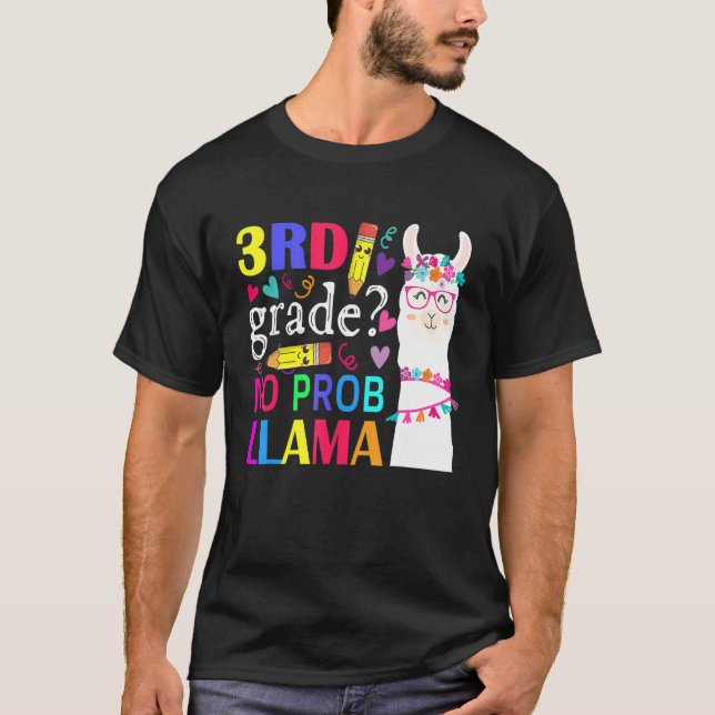 T-shirt 3rd Grade No Prob Llama Teacher Student Kids Back  (Devant)