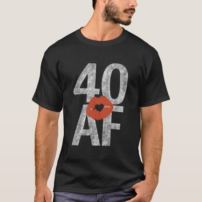 T-shirt 40 Af 40Th He Lips Forty Af (Devant)