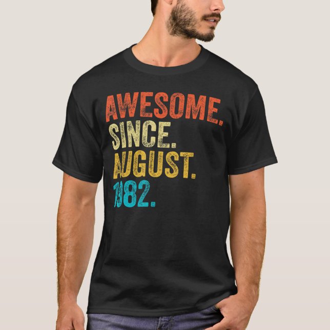 T-shirt 40 ans Awesome depuis août 1982 40e anniversaire (Devant)