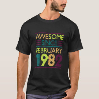 T-shirt 40 Ans Awesome Depuis Février 1982 40E Naissance