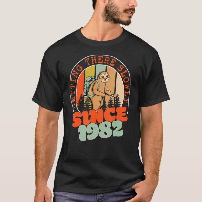 T-shirt 40 ans d'aller là lentement depuis 1982 40e Birt (Devant)