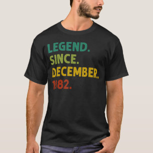 T-shirt 40 Ans Légende depuis décembre 1982 40e Birt