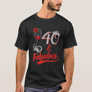 T-shirt 40 Et Fabuleuse Reine Joyeux Anniversaire 40E Rose