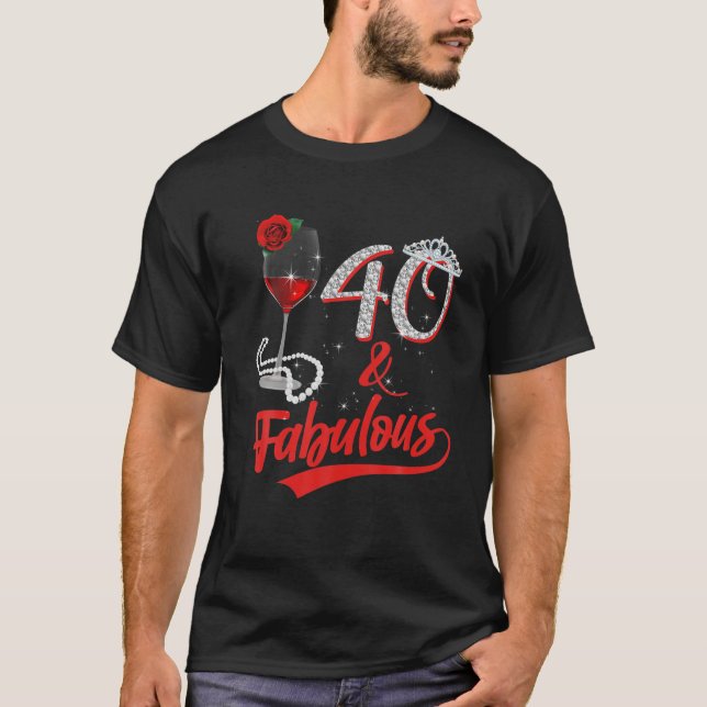 T-shirt 40 Et Fabuleuse Reine Joyeux Anniversaire 40E Rose (Devant)