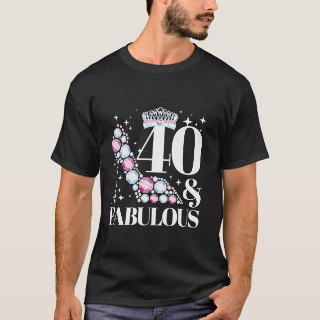 T-shirt 40 Et Fabuleux 40e anniversaire comme une reine (Devant)