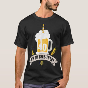 T-shirt 40e Anniversaire C'est ma bière-ème Jour drôle Biè