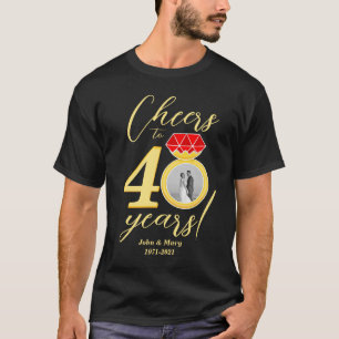 T-shirt 40e anniversaire encourage à 40 ans photo Mariage