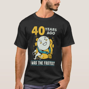 T-shirt 40e anniversaire Hommes Humour Il y a 40 ans J'éta