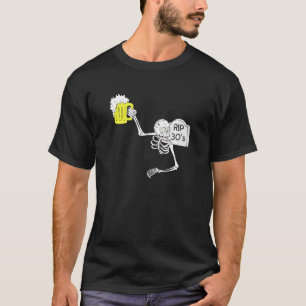 T-shirt 40e anniversaire R I P 30's Tombstone