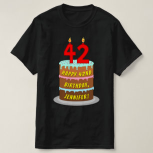 T-shirt 42 nd Birthday — Fun Cake & Candles, w/ Custom Nam