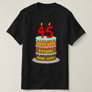T-shirt 45e anniversaire — Fun Cake & Candles, avec nom pe