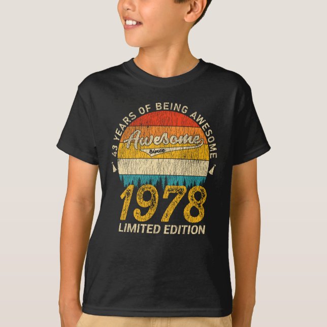 T-shirt 47 Ans 1978 Retro Awesome 47e anniversaire Cadeau (Devant)