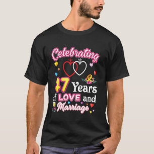 T-shirt 47 Ans D'Amour Et De Mariage 47e Ann