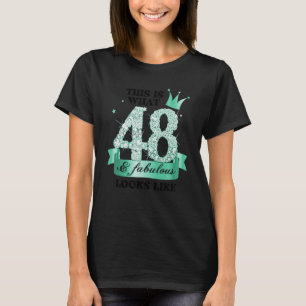 T-shirt 48 & Fabulous I Turquoise White Party Group Photo