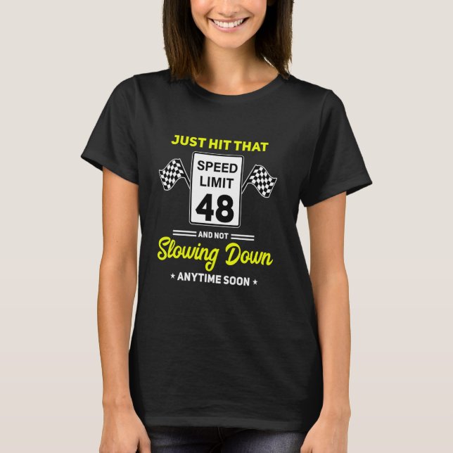T-shirt 48e anniversaire Limite de vitesse Signal 48 mi/h  (Devant)