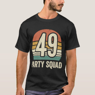 T-shirt 49 Anniversaire 49 Escadron d'équipage du Parti 49