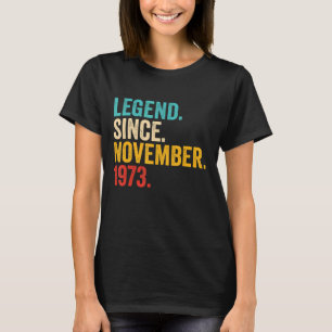 T-shirt 49 ans 49e anniversaire Légende depuis novembre