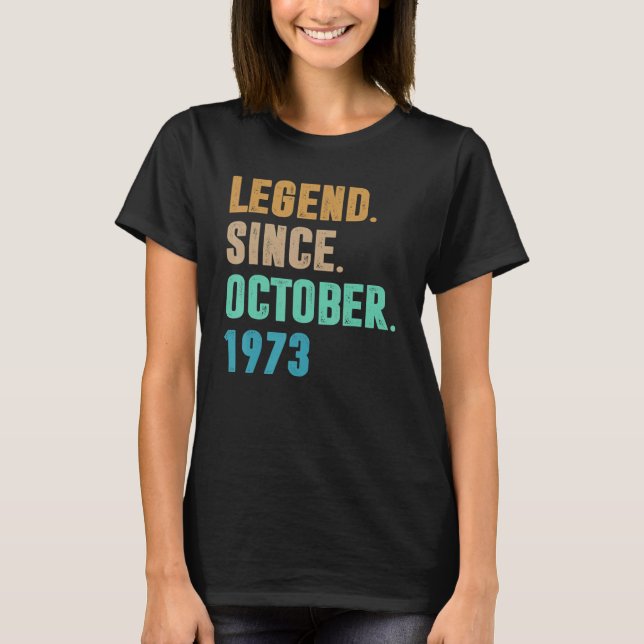 T-shirt 49 Ans Légende depuis octobre 1973 49e naissance (Devant)