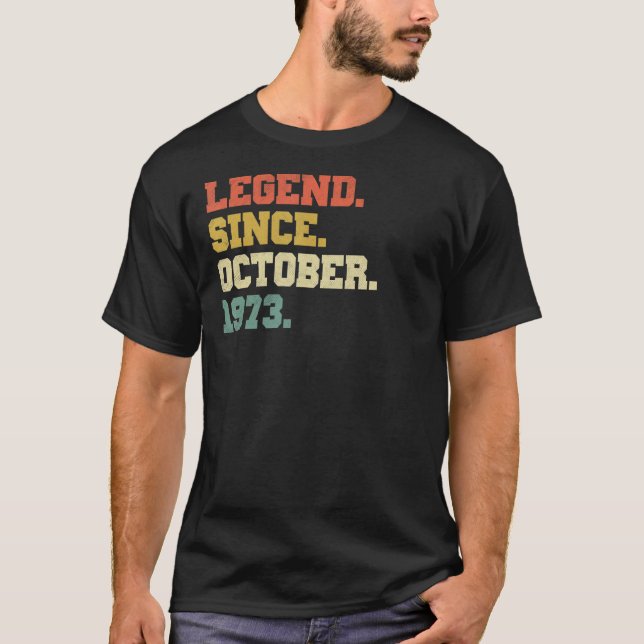 T-shirt 49 Ans Légende depuis octobre 1973 49e naissance (Devant)
