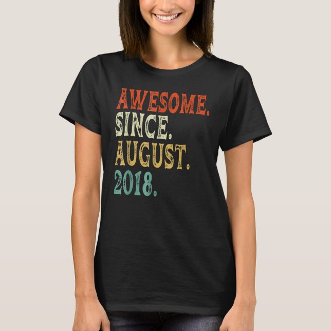 T-shirt 4 Ans Awesome depuis août 2018 4th Birthda (Devant)
