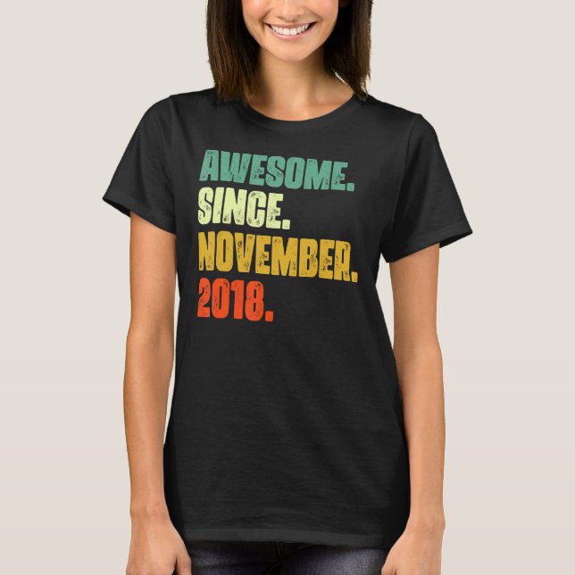 T-shirt 4 Ans Awesome depuis Novembre 2018 4e Naissance (Devant)