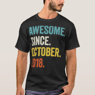 T-shirt 4 Ans Awesome depuis Octobre 2018 4e anniversaire