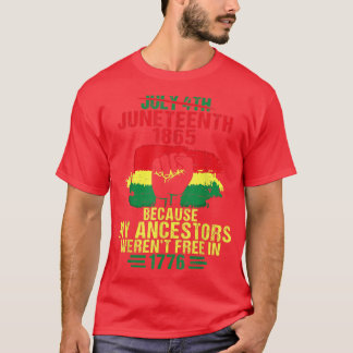 T-shirt 4 juillet 1865 Journée de la liberté parce que mon