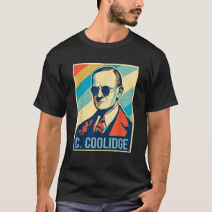 T-shirt 4 juillet Calvin Coolidge Président Retro Patrio