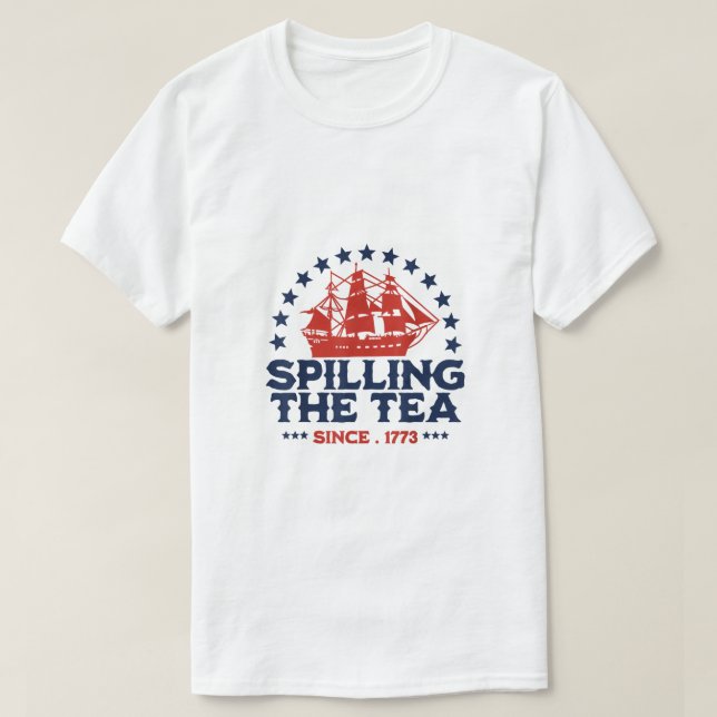 T-shirt 4 juillet Drôle De Déverser Le Thé Depuis 1773 Qua (Design devant)