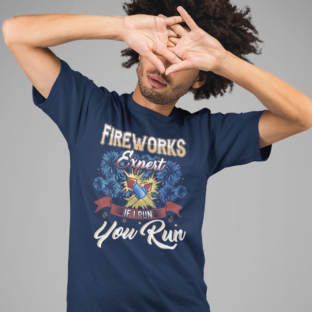 T-shirt 4 juillet Fireworks Expert Si J'Exécute Un Gag De  (Funny Fireworks Expert Holiday T-Shirt)