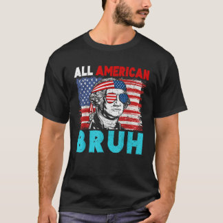 T-shirt 4 juillet Patriotique Enfants Tous Américains Bruh