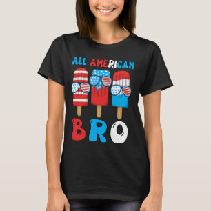 T-shirt 4 juillet Tous les Bro Popsicle américains Funny K