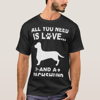 T-shirt 4 Tout Ce Dont Vous Avez Besoin Est L'Amour Et Un 