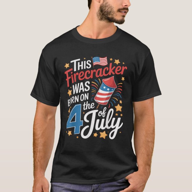T-shirt 4th of July Birthday Firecracker Born on Fourth  (Devant)