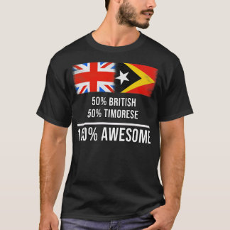 T-shirt 50 Anglais 50 Timorais 100 Cadeau fantastique pour
