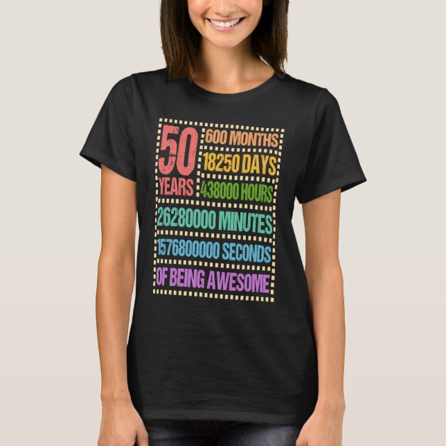 T-shirt 50 ans 600 mois 50e anniversaire cinquante (Devant)