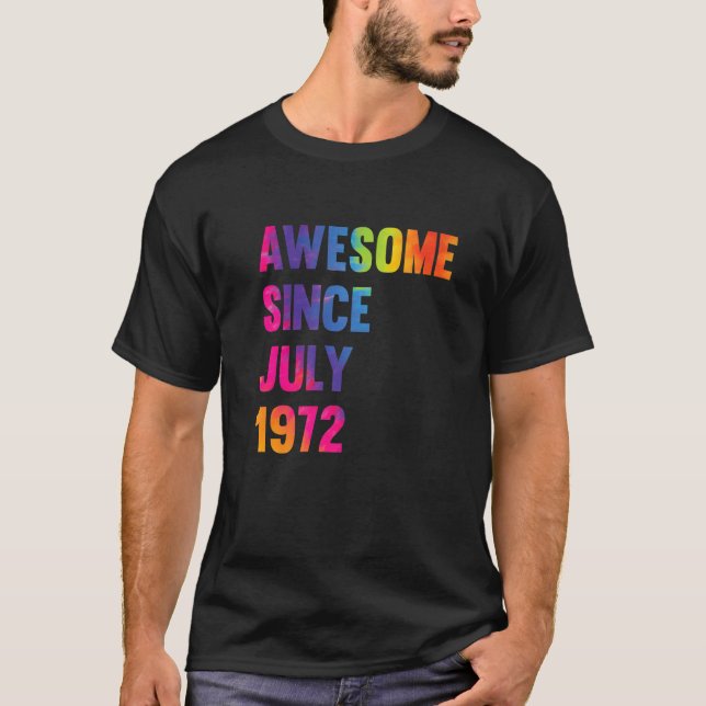 T-shirt 50 Ans Awesome depuis août 1972 50e Naissance (Devant)