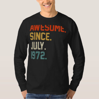 T-shirt 50 Ans Awesome Depuis Juillet 1972 50e Anniversair