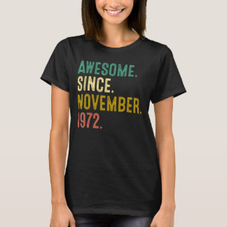 T-shirt 50 Ans Awesome Depuis Novembre 1972 50th Bir