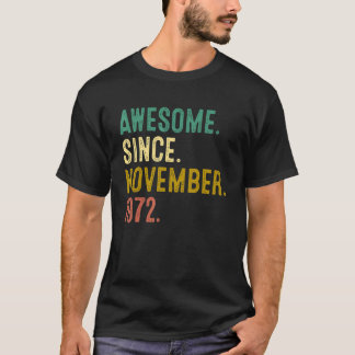 T-shirt 50 Ans Awesome Depuis Novembre 1972 50th Bir