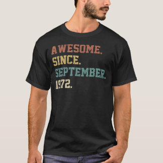T-shirt 50 Ans Awesome Depuis Septembre 1972 50th 25