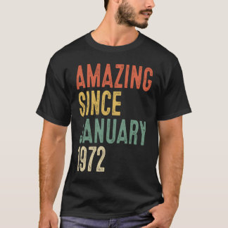 T-shirt 50 ans Extraordinaire depuis janvier 1972 50e nais