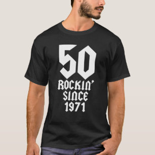 T-shirt 50 Ans : Musique Classic Rock 1971 50E Anniversair