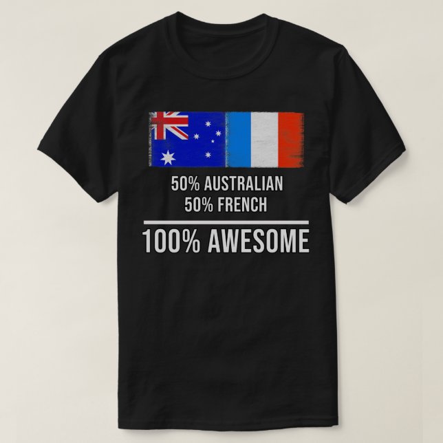 T-shirt 50 Australien 50 Français 100 Cadeau fantastique p (Design devant)